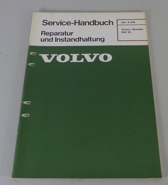 Werkstatthandbuch Reparatur Volvo 240 Automatik Getriebe BW 35 Stand 11/1976