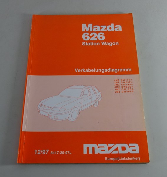 Werkstatthandbuch Mazda 626 Station Wagon Elektrik / Schaltpläne, St.12/1997