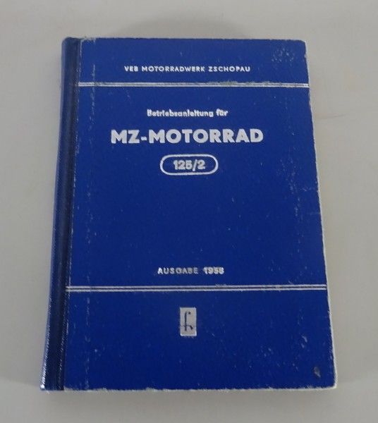 Betriebsanleitung / Handbuch Motorrad MZ RT 125/2 Ausgabe 1958
