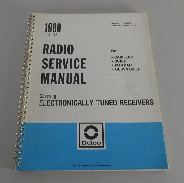 Workshop Manual Radio Cadillac / Buick / Pontiac / Oldsmobile from 09/1979