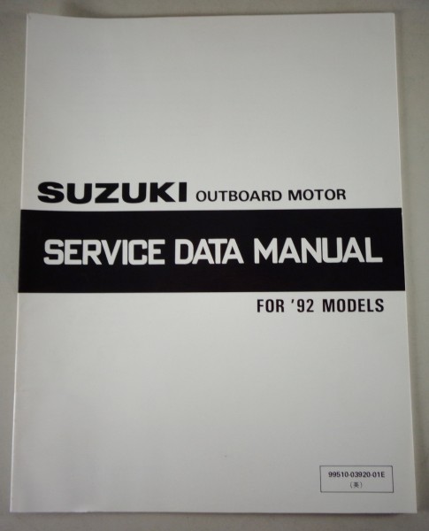 Service Data & Technical Specifications Suzuki Outboard Motor for 1992 Models