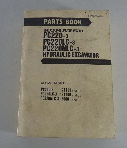 Parts Catalogue Komatsu Hydraulikbagger PC220-3/ PC220LC-3/ PC220NLC-3 von 02/86