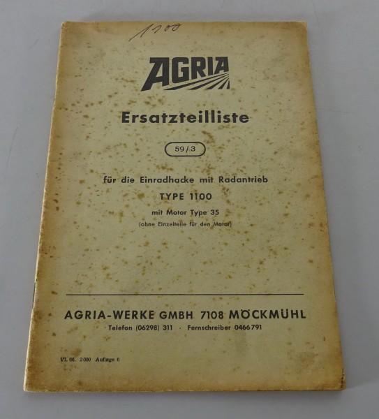 Teilekatalog / Ersatzteilliste Agria Einradhacke mit Radantrieb Typ 1100 von1966