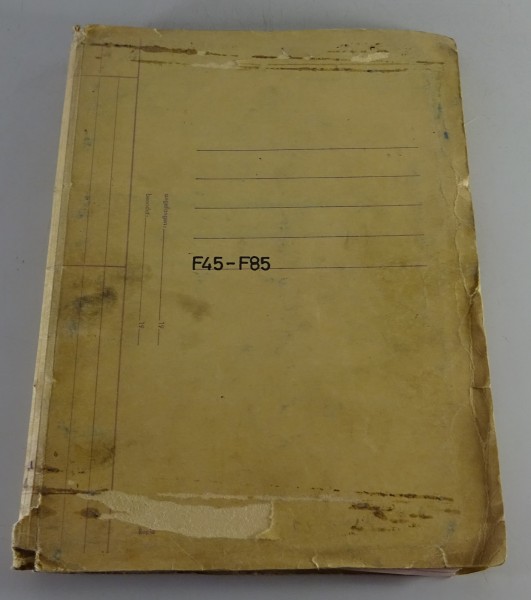 Werkstatthandbuch Hanomag F 45 / 55 / 65 / 66 / 75 Baujahr 1967 - 1973