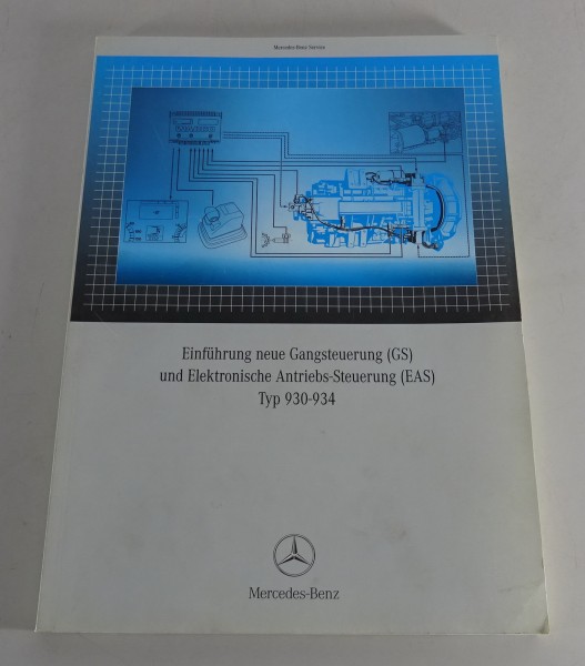 Werkstatthandbuch Einführung Mercedes Benz Antriebs- u. Gangsteuerung GS EAS