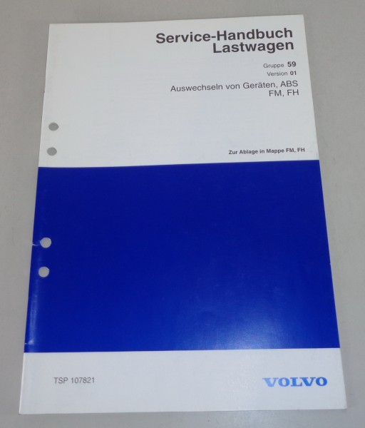 Werkstatthandbuch Volvo LKW FM / FH Antiblockiersystem ABS Stand 1998