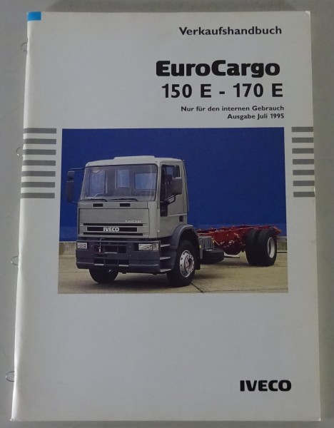Verkaufshandbuch / Verkäuferhandbuch Iveco EuroCargo 150 E - 170 E Stand 07/1995