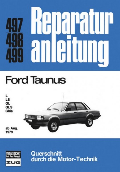 Ford Taunus L / LS / GL / GLS / Ghia