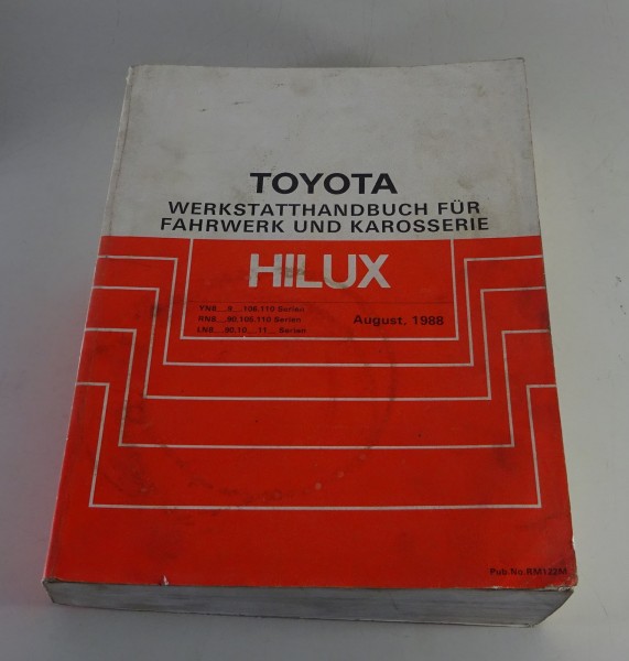 Werkstatthandbuch Toyota Hilux Fahrwerk & Karosserie Grundhandbuch Stand 08/1988