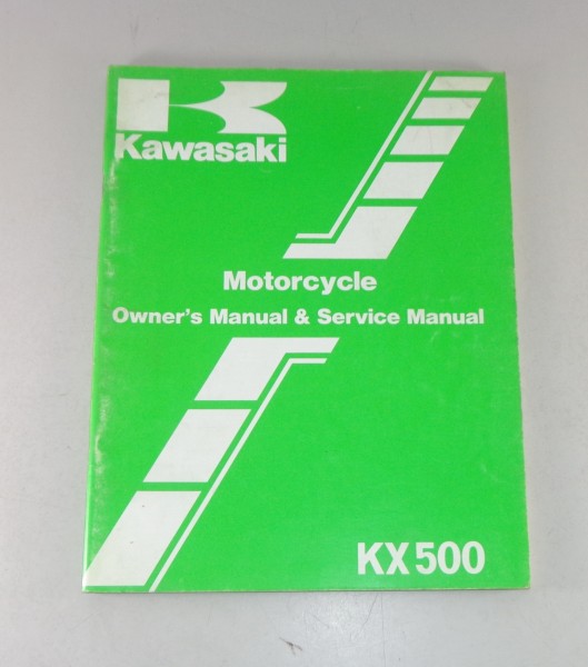 Betriebsanleitung / Wartungsanleitung / Owners Manual Kawasaki KX 500 von 1984