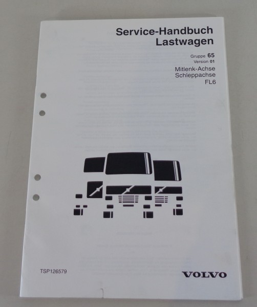 Werkstatthandbuch Volvo LKW FL6 Mitlenk-Achse Schleppachse von 2000