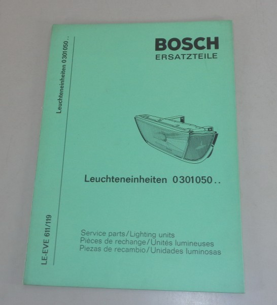 Teilekatalog Bosch Leuchteinheiten 0 301 050.. von 02/1970