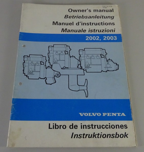 Betriebsanleitung / Kurzanleitung Volvo Penta Motor 2002 / 2003 Stand 03/1983