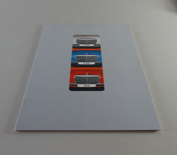 Faltprospekt Mercedes-Benz /8 W115 / W114 - 200, 230.4 / 230.6, 250 Stand 6/1973