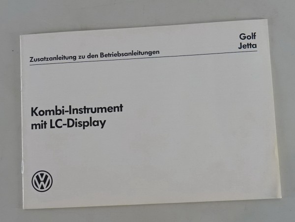 Zusatz-Betriebsanleitung VW Golf 2 / II + Jetta 2 Digifiz LC Display - 2/1986