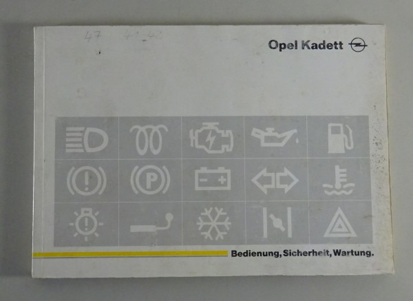 Betriebsanleitung / Handbuch Opel Kadett E incl GSI + Cabriolet Stand 12/1989