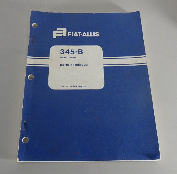 Parts Catalog / Parts List Fiat-Allis 345-B Radlader/Wheel Loader Stand 08/1976