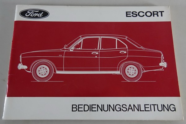 Betriebsanleitung / Handbuch Ford Escort MK I Hundeknochen Stand 10/1970