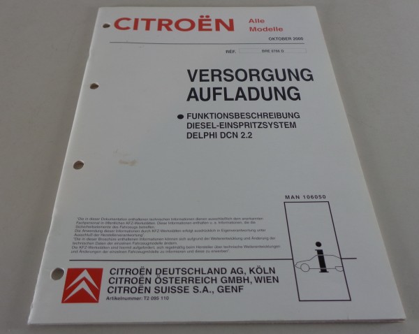 Werkstatthandbuch Citroen C 15 - Diesel - Einspritzsystem Delphi DCN 2.2 10/2000