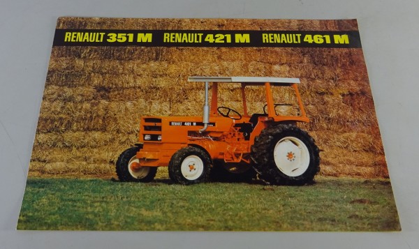 Prospekt / Broschüre Renault Traktor 351 M / 421 M / 461 M