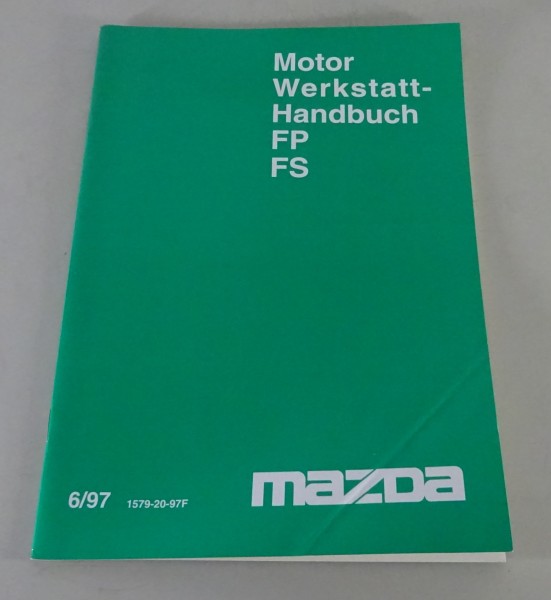 Werkstatthandbuch Mazda Motor FP FS, Stand 061997