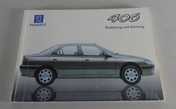 Betriebsanleitung / Handbuch Peugeot 406 Limousine Stand 10/1995