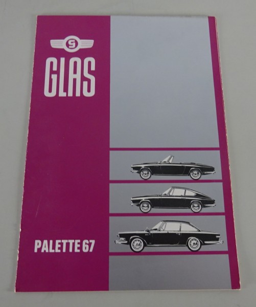 Prospekt / Faltprospekt Farben Glas GT 1300 / 1700 / 2600 V8 Modelljahr 1967