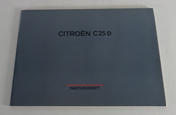 Scheckheft / Serviceplan blanko Citroen C 25 D Wohnmobil Basis Stand ca. 1992