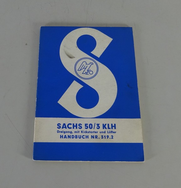 Betriebsanleitung / Handbuch Sachs Mofa 50/3 KLH Stand 07/1960