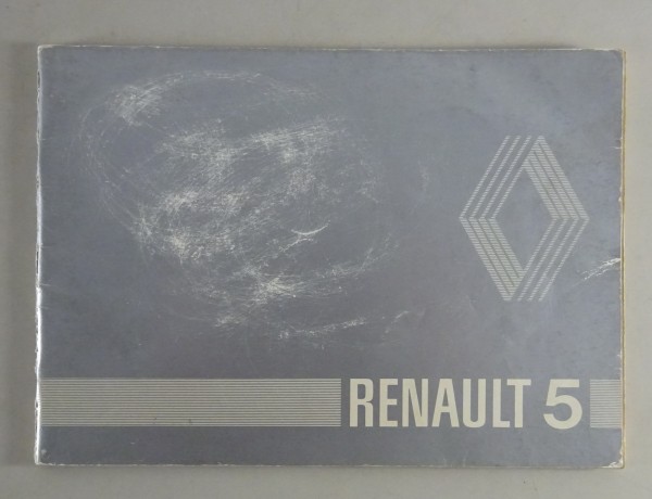 Betriebsanleitung / Handbuch Renault R 5 Stand 06/1980