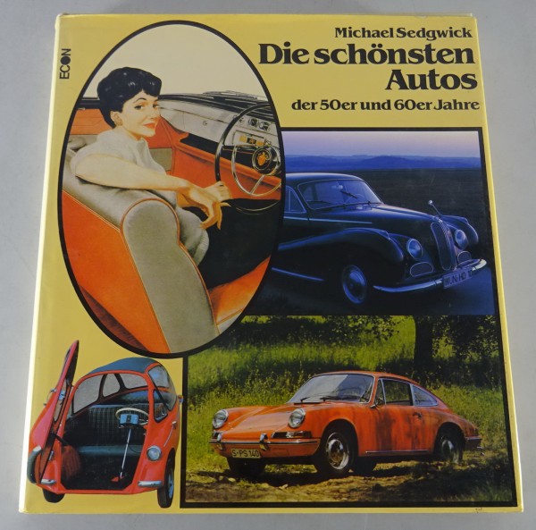 Bildband - Die schönsten Autos der 50er und 60er Jahre Stand 1983