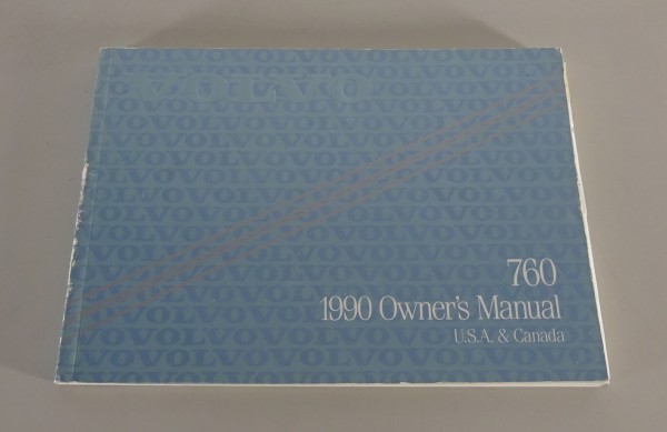 Owner´s Manual / Handbook Volvo 760 USA / Canada 1990 from 08/1989