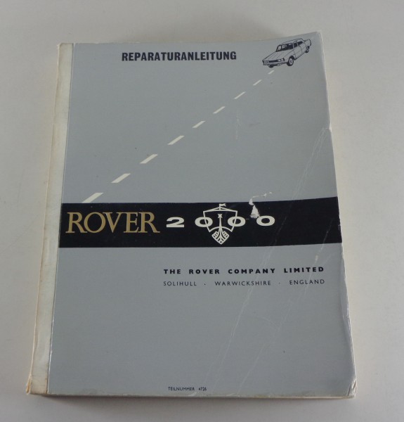 Werkstatthandbuch Rover 2000 P6 auf deutsch von 09/1965