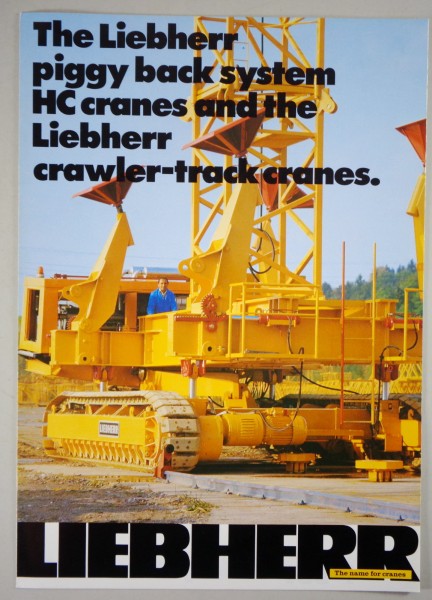 Brochure Liebherr „The piggy back system HC cranes and the crawler-track cranes"