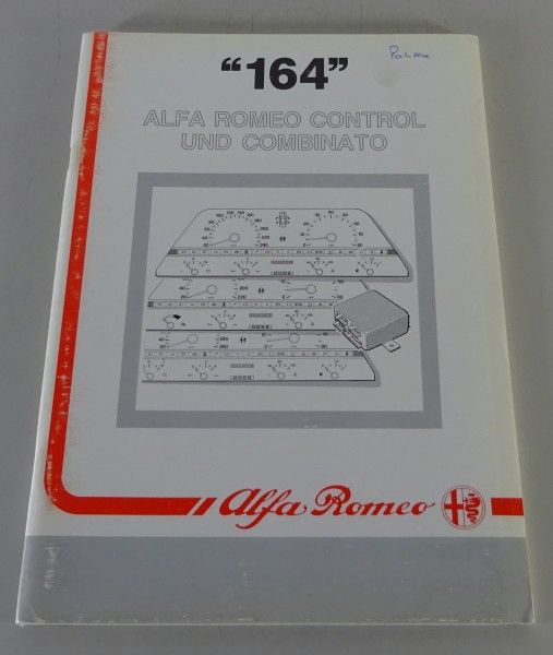 Schulungsunterlage Alfa Romeo 164 Control & Combinato Stand 03/1989