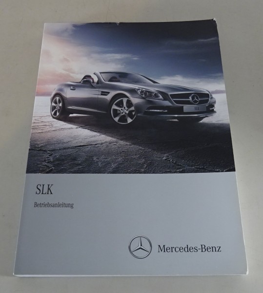 Betriebsanleitung Mercedes SLK R 172 200 / 250 / 350 / 250 CDI Stand 03/2011