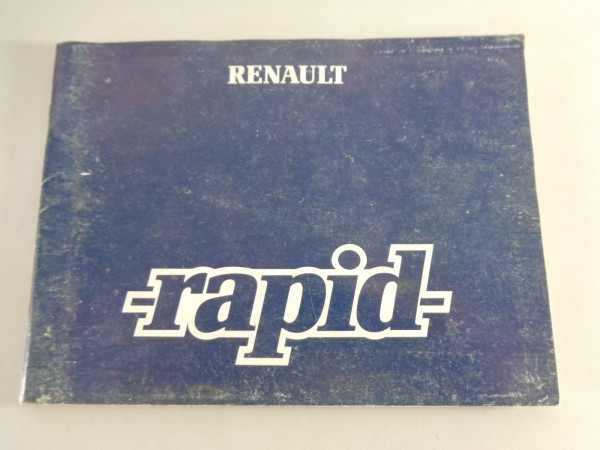 Betriebsanleitung / Handbuch Renault Rapid Stand 1985