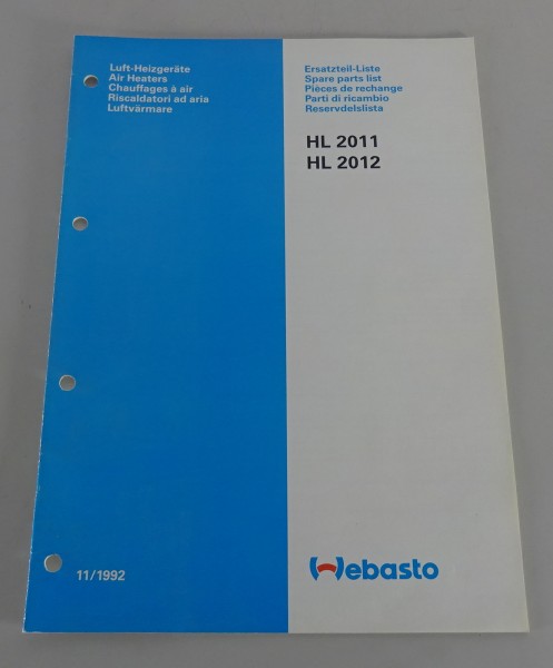 Teilekatalog Webasto Heiz- & Lüftungsgeräte HL 2011 / HL 2012 Stand 11/1992
