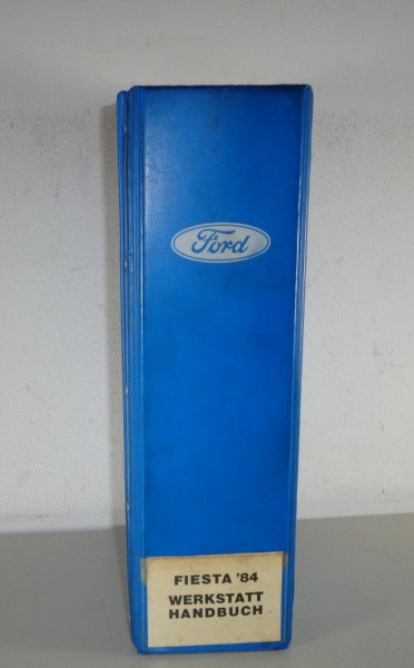 Werkstatthandbuch Ford Fiesta ´84 / XR2 Baujahr 1984 - 1989