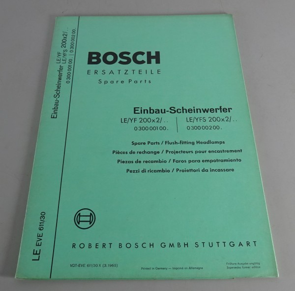 Teilekatalog Bosch Einbau-Scheinwerfer LE/YF & YFS 200x2/.. Stand 03/1965