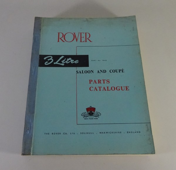 Teilekatalog / Spare Parts Catalogue Rover 3 Litre P5 Saloon + Coupe from 2/1964