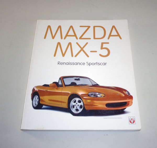 Bildband Mazda MX - 5 NA + NB Miata - Renaissance Sportscar