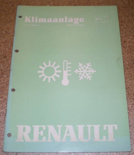 Werkstatthandbuch Renault Allgemeine Reparatur Klimaanlage Alle Typen 1990