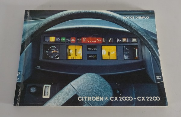 Notice d'Emploi / Manuel Citroen CX 2000 + CX 2200 Édition 01/1976