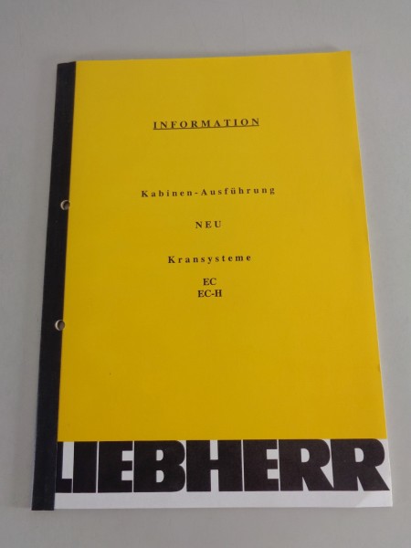 Technische Informationen Liebherr Kabinen-Ausführungen für Kransysteme EC & EC-H