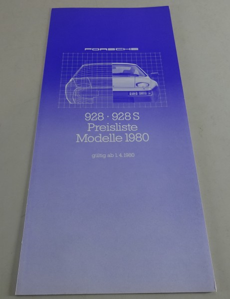 Preisliste Porsche 928 und 928 S Stand 04/1980