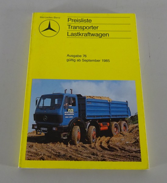 Preisliste Nr.76 Mercedes Benz LKW + Transporter ab 09/1985