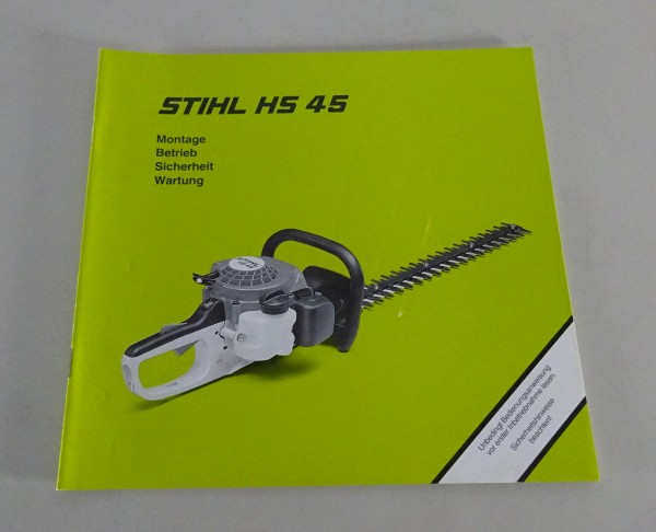 Betriebsanleitung / Handbuch Stihl Heckschere HS 45 Stand 2001