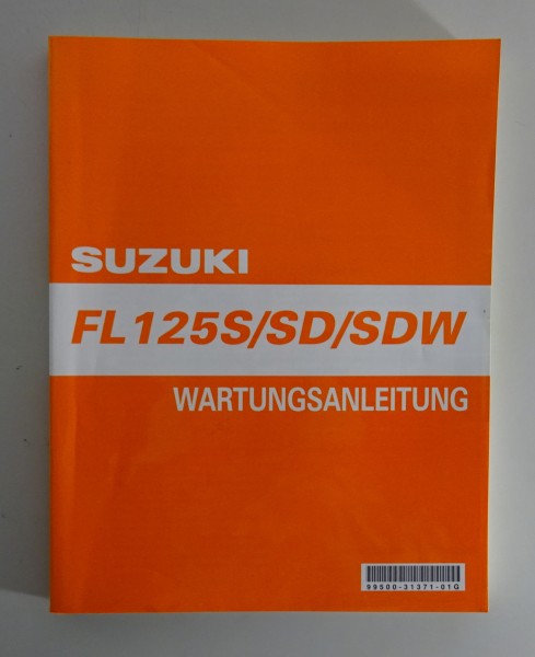 Werkstatthandbuch / Wartungsanleitung Suzuki FL 125 S/SD/SDV ADRESS K8 von 2007