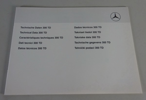 Ergänzung zur Betriebsanleitung Technische Daten Mercedes W124 300 TD Stand 1986